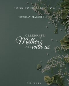 Mothers Day at The Crown Stowupland