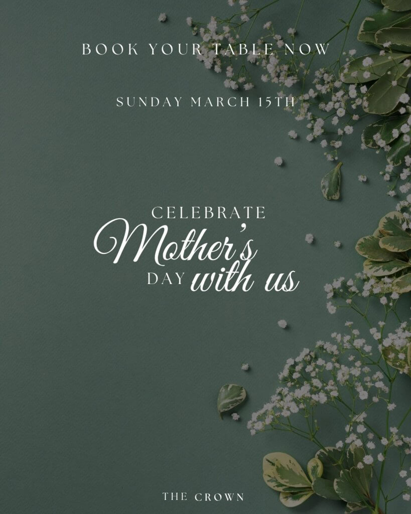 Mothers Day at The Crown Stowupland